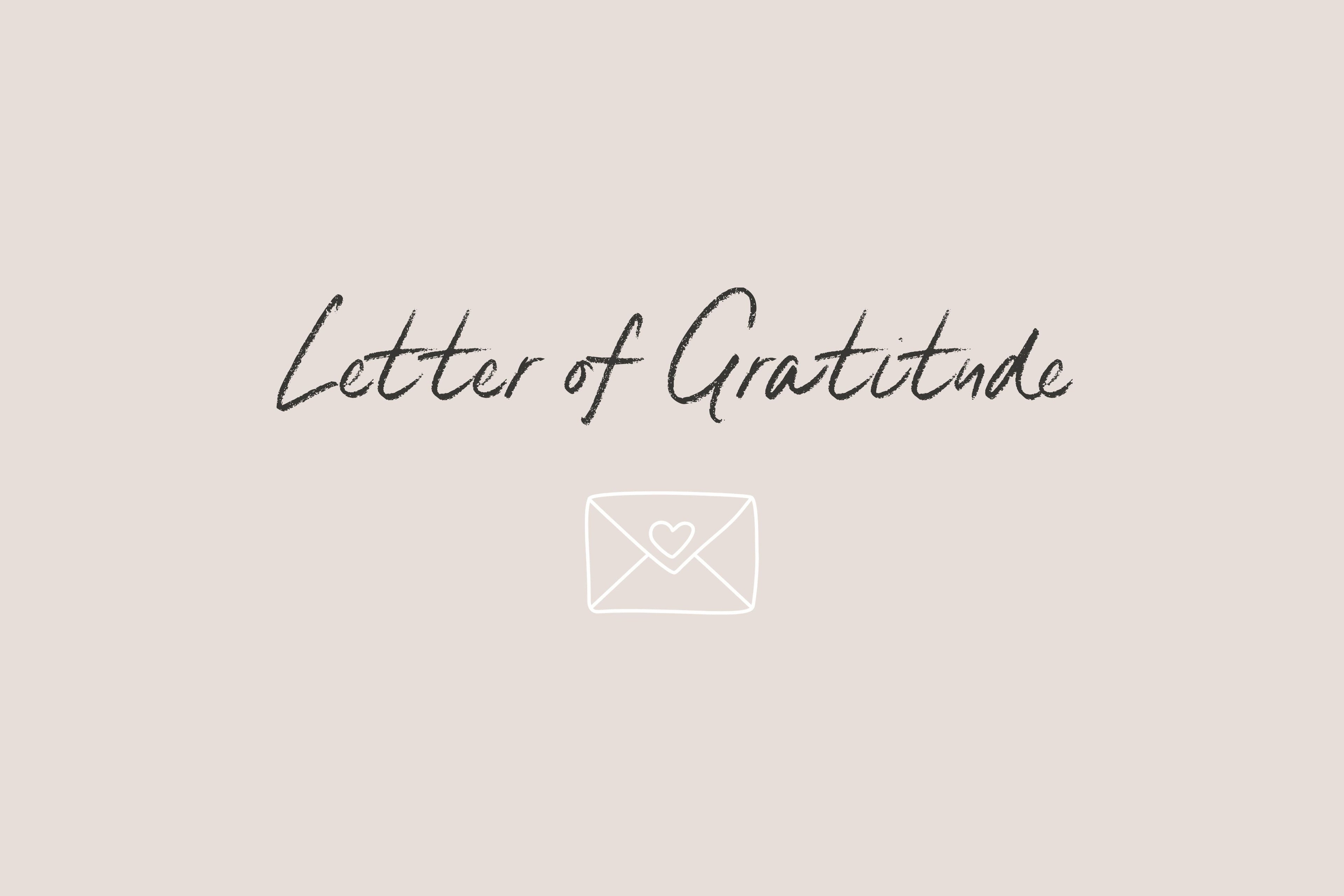 A Letter of Gratitude