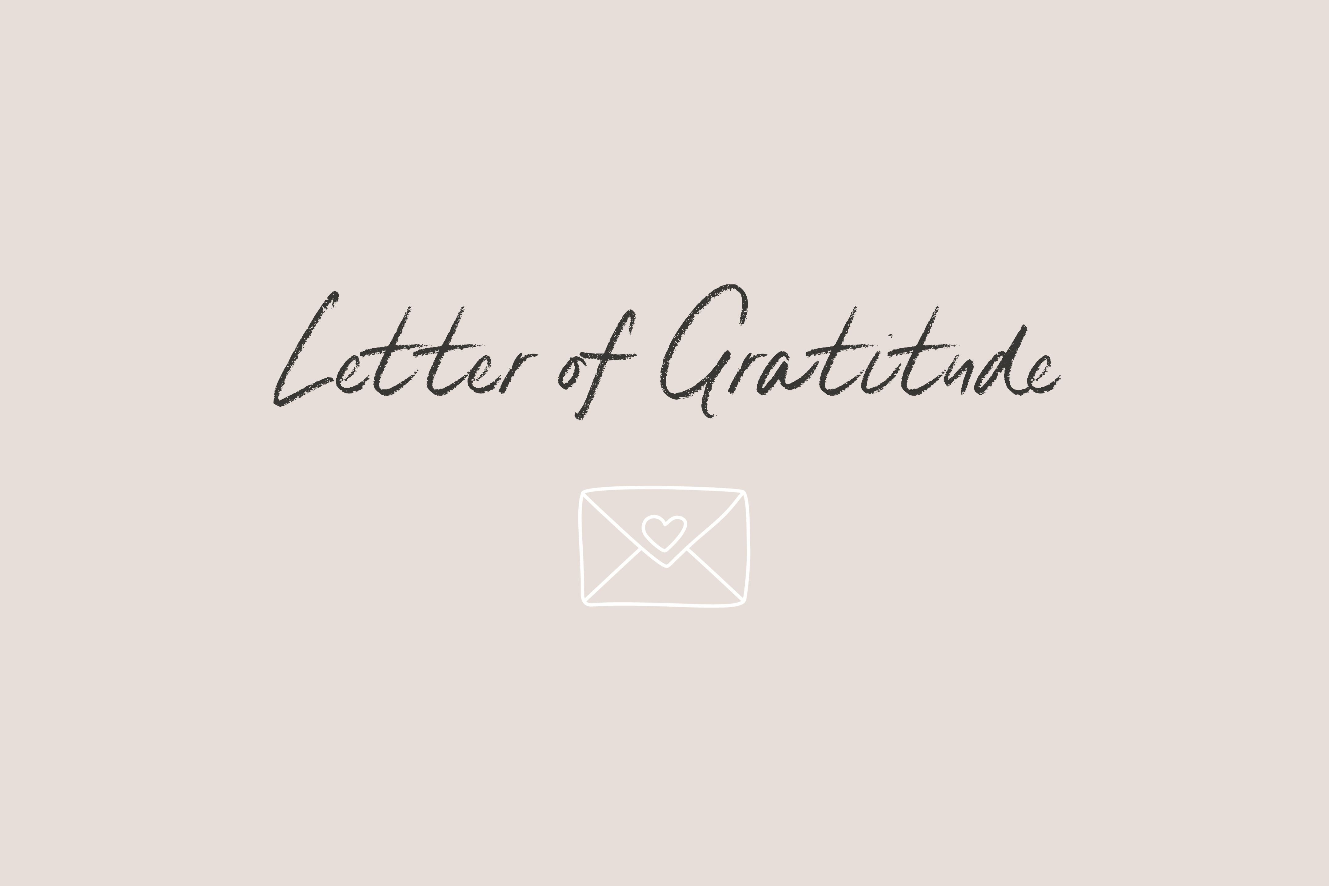 A Letter of Gratitude