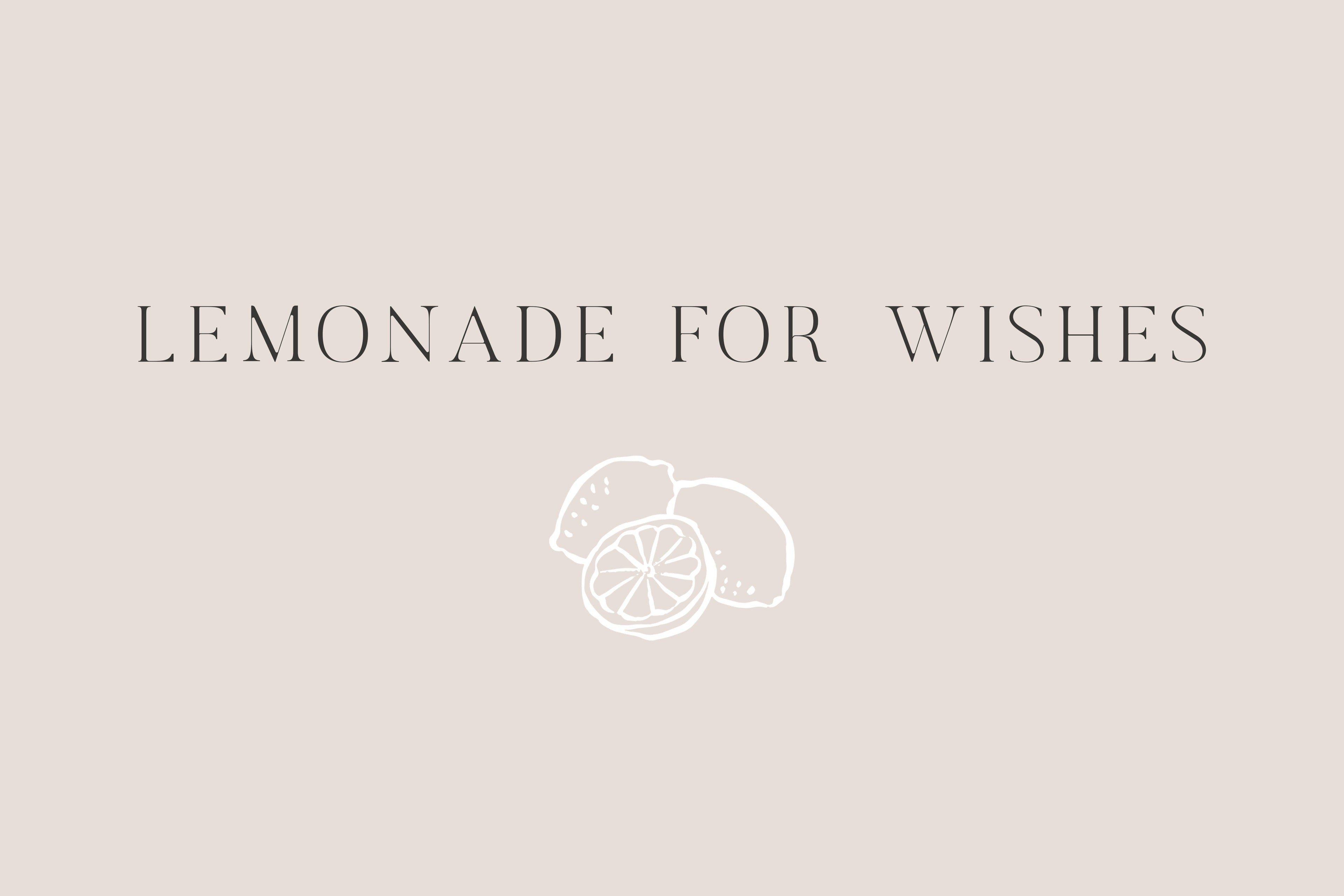Reminder: Lemonade for Wishes